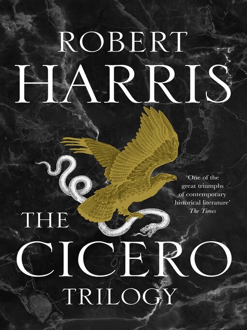 Title details for The Cicero Trilogy by Robert Harris - Available